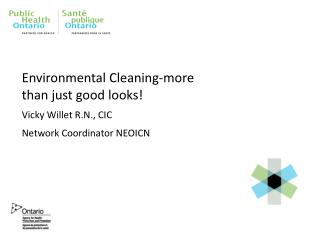 Environmental Cleaning-more than just good looks!