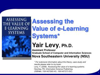Assessing the Value of e-Learning Systems*