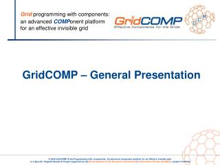 GridCOMP – General Presentation