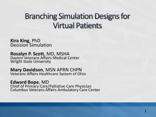 Branching Simulation Designs for Virtual Patients