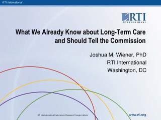 What We Already Know about Long-Term Care and Should Tell the Commission