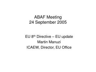 ABAF Meeting 24 September 2005