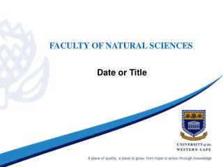 FACULTY OF NATURAL SCIENCES