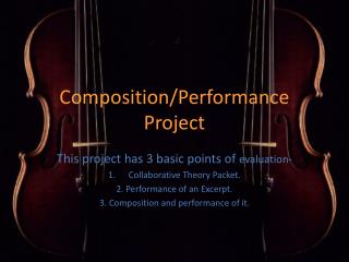 Composition/Performance Project