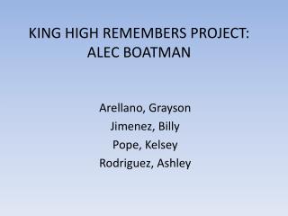 KING HIGH REMEMBERS PROJECT: ALEC BOATMAN