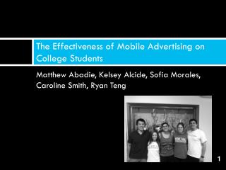 The Effectiveness of Mobile Advertising on College Students
