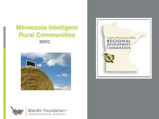Minnesota Intelligent Rural Communities