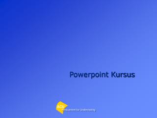 Powerpoint Kursus