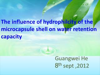 Guangwei He 8 th sept ,2012