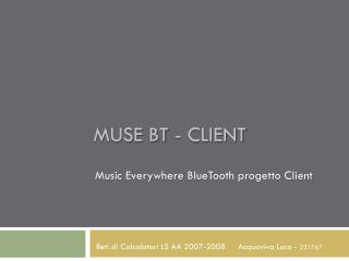 MUSE BT - Client