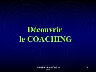 Découvrir le COACHING