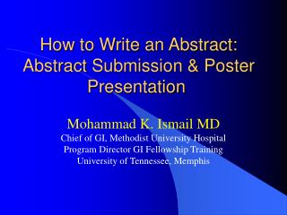 How to Write an Abstract: Abstract Submission & Poster Presentation 