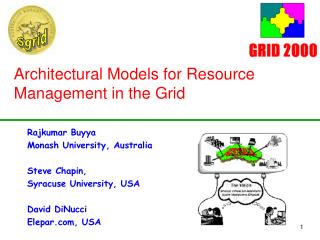 Architectural Models for Resource Management in the Grid