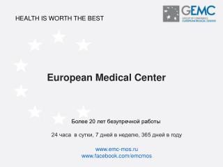 European Medical Center