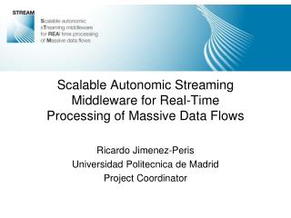 Scalable Autonomic Streaming Middleware for Real-Time Processing of Massive Data Flows