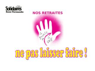 ne pas laisser faire !