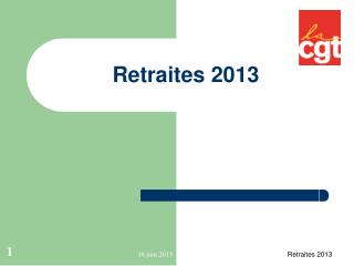 Retraites 2013