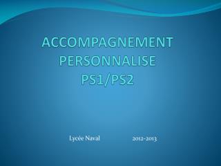 ACCOMPAGNEMENT PERSONNALISE PS1/PS2