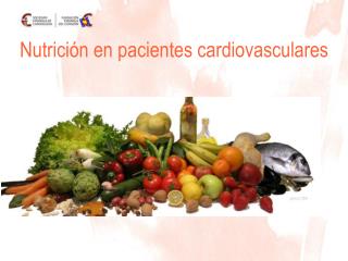 Nutrición en pacientes cardiovasculares