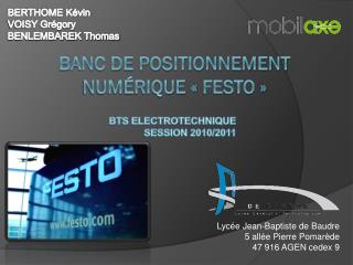 Banc de positionnement Numérique « Festo »