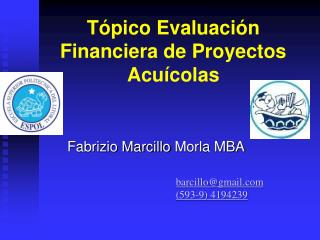 Tópico Evaluación Financiera de Proyectos Acuícolas