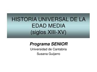 Programa SENIOR Universidad de Cantabria Susana Guijarro