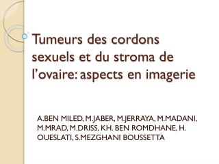 Tumeurs des cordons sexuels et du stroma de l’ovaire: aspects en imagerie