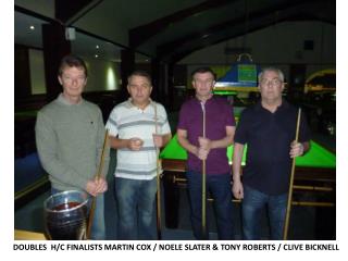 DOUBLES H/C FINALISTS MARTIN COX / NOELE SLATER &amp; TONY ROBERTS / CLIVE BICKNELL