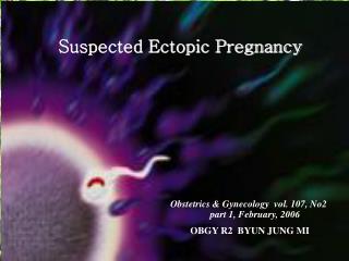 Suspected Ectopic Pregnancy