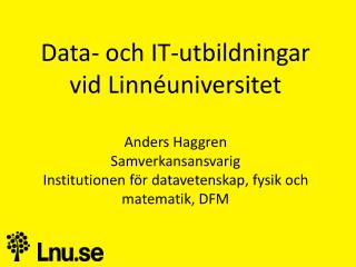 Linnéuniversitetets IT- och datautbildningar
