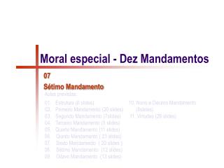 Moral especial - Dez Mandamentos