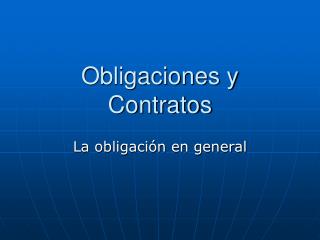 Obligaciones y Contratos