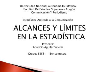 ALCANCES Y LÍMITES EN LA ESTADÍSTICA