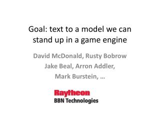 Goal: text to a model we can stand up in a game engine