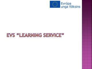 EVS “Learning Service”