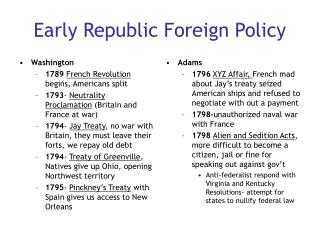 Early Republic Foreign Policy
