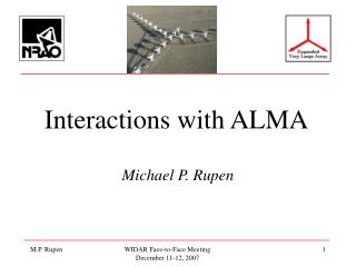 Interactions with ALMA