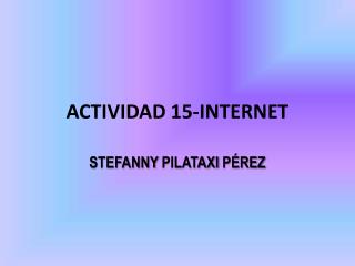 ACTIVIDAD 15-INTERNET