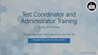 Test Coordinator and Administrator Training