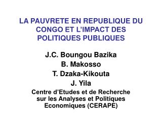 LA PAUVRETE EN REPUBLIQUE DU CONGO ET L’IMPACT DES POLITIQUES PUBLIQUES