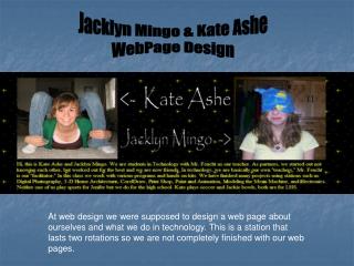 Jacklyn Mingo &amp; Kate Ashe WebPage Design