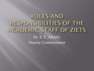 Roles and Responsibilities of the Academic Staff of ZIETs