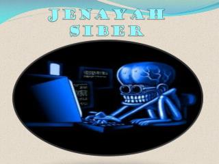 JENAYAH SIBER