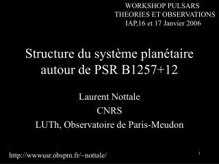 Structure du système planétaire autour de PSR B1257+12