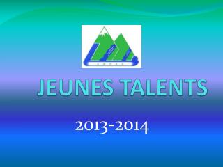 JEUNES TALENTS