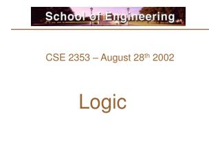 CSE 2353 – August 28 th 2002