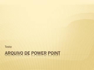 Arquivo de Power Point