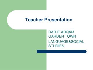 Teacher Presentation