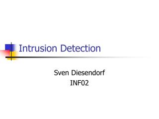 Intrusion Detection