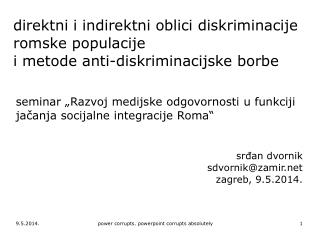 seminar „Razvoj medijske odgovornosti u funkciji jačanja socijalne integracije Roma“